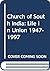 Church of South India Life in Union by K.M. George