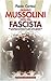 Quando Mussolini non era fa...