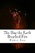 The Day the Earth Breathed Fire