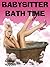 Babysitter Bath Time