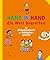 HAND IN HAND die Welt begreifen - Ein Bildwörterbuch der Gebärdensprache