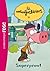 Les minijusticiers Tome 5 Superprout