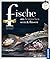 Fische aus heimischen Seen & Flüssen: Schätze aus der Natur. Regionale Produkte kochen und genießen mit gutem Gewissen