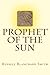 Prophet of the Sun