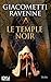 Le temple noir