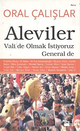 Aleviler: Vali de Olmak İstiyoruz General de (Paperback)