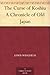 The Curse of Koshiu A Chronicle of Old Japan