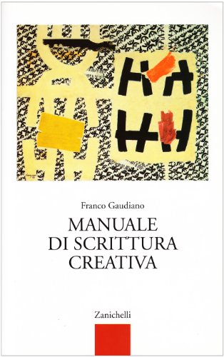Manuale di scrittura creativa (Paperback)