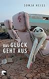 Das Glück geht aus