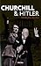 Churchill & Hitler by François Delpla
