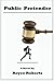 Public Pretender