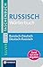 Russisch Wörterbuch: Russisch-Deutsch, Deutsch-Russisch