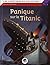Panique sur le Titanic