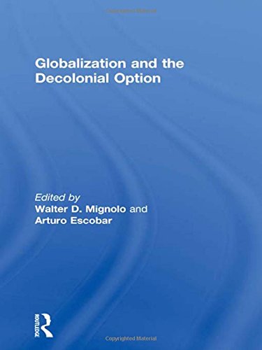 Globalization and the Decolonial Option (Paperback)