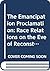 The Emancipation Proclamation: Race Relations on the Eve of Reconstruction (Critical Moments in American History)