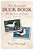The Backyard Duck Book: For the Love of Ducks
