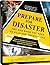 Prepare for Disaster: The One Book You Need to Plan for Emergencies