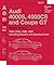 Audi 4000S, 4000CS and Coupe GT (B2): 1984-1987 Repair Manual: Audi 4000s, 4000cs and Coupe GT: 1984-1987 Repair Manual