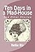 Ten Days in a Mad-House and Other Stories