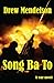 Song Ba To by Drew Mendelson