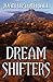 Dream Shifters