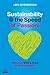 Sustainability @ the Speed of Passion! by Leen Zevenbergen