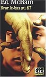 Branle Bas Au 87 by Ed McBain
