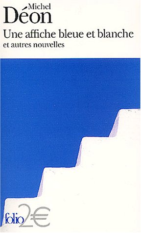 Une affiche bleue et blanche et autres nouvelles (Pocket Book)