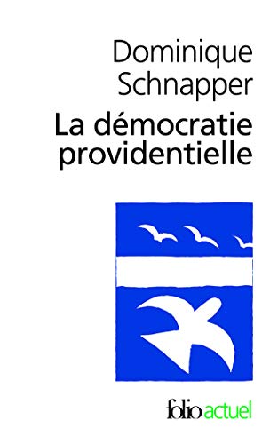 La démocratie providentielle: Essai sur l'égalité contemporaine (Pocket Book)