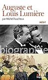 Auguste Et Louis ...
