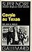 Cavale Au Texas