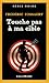 Touche pas à ma cible by F. Fossaert