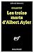 Les treize morts d'Albert A...