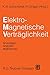 Elektromagnetische Verträgl...