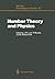 Number Theory and Physics: Proceedings of the Winter School, Les Houches, France, March 7–16, 1989 (Springer Proceedings in Physics)
