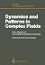 Dynamics and Patterns in Complex Fluids: New Aspects of the Physics-Chemistry Interface (Springer Proceedings in Physics)