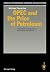 OPEC and the Price of Petroleum: Theoretical Considerations and Empirical Evidence (Studies in International Economics and Institutions)