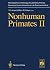 Nonhuman Primates: Volume 2 (Monographs on Pathology of Laboratory Animals)