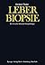 Leberbiopsie: Ein klinische...