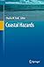 Coastal Hazards (Coastal Research Library, 6)