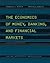 The Economics of Money, Banking and Financial Markets