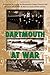 Dartmouth At War