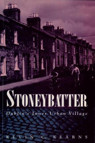 Stoneybatter: Dublin's Inner Urban Village (Paperback)