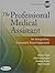 Pkg: The Professional Medical Assistant + Prof Med Asst Student Activity Manual + Taber's 22nd Index + MA Notes 2e