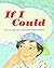 If I Could (Discovery Phonics)
