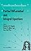 Partial Differential and Integral Equations (International Society for Analysis, Applications and Computation)