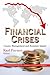 Financial Crises: Causes, M...
