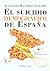 SUICIDIO DEMOGRAFICO DE ESPAÑA