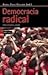 Democracia radical: Entre vínculos y utopías