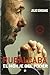Rubalcaba: El Monje Del Poder / the Monk of Power